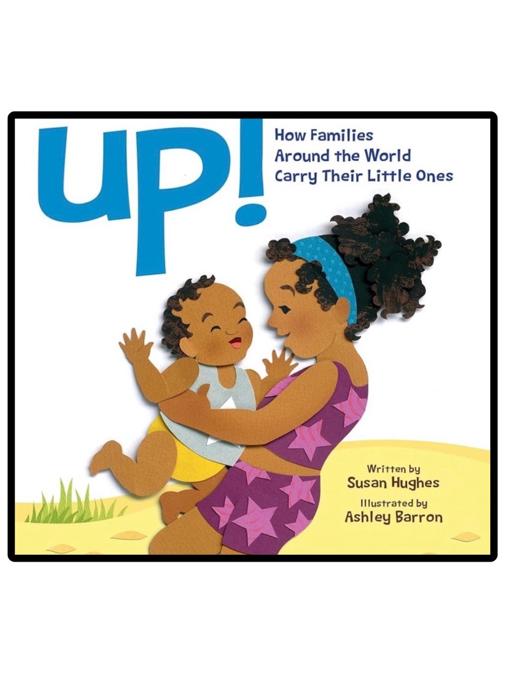 BUNDLE & SAVE 🎉 Up! How Families Around the World Carry Their Little Ones Book
